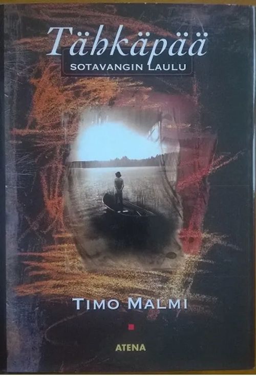 Tähkäpää, Sotavangin laulu - Romaani - Malmi Timo | Pispalan  kirjastoyhdistys ry | Osta Antikvaarista - Kirjakauppa verkossa