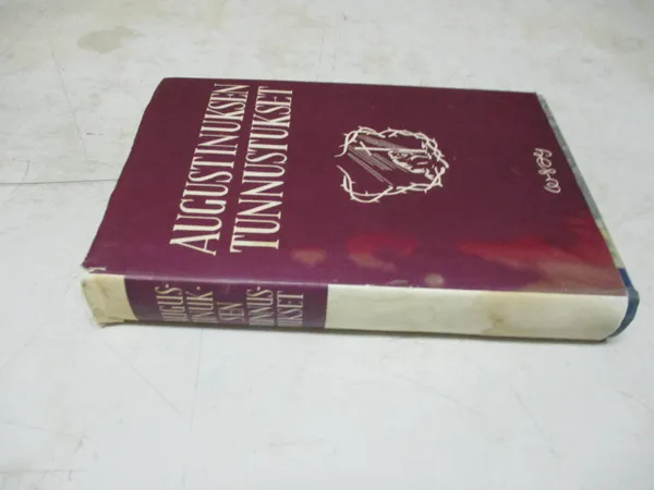 Augustinuksen tunnustukset - Lakka Otto (suom.) | Pispalan kirjastoyhdistys ry | Osta Antikvaarista - Kirjakauppa verkossa