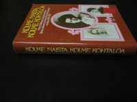 KOLME NAISTA, KOLME KOHTALOA - Riitta Kallas | Osta Antikvaarista -  Kirjakauppa verkossa