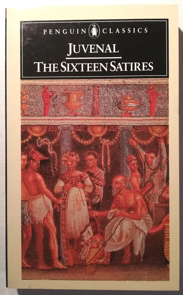 Juvenal. The Sixteen Satires - Green, Peter (trans.) | Taiteen Tarhurit Tmi | Osta Antikvaarista - Kirjakauppa verkossa