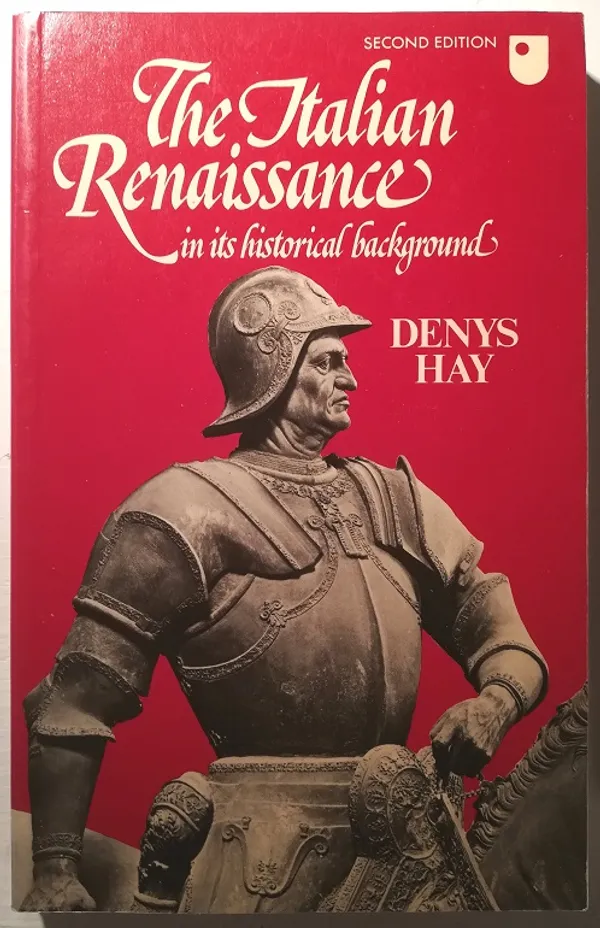 The Italian Renaissance in its historical background - Hay, Denys | Taiteen Tarhurit Tmi | Osta Antikvaarista - Kirjakauppa verkossa