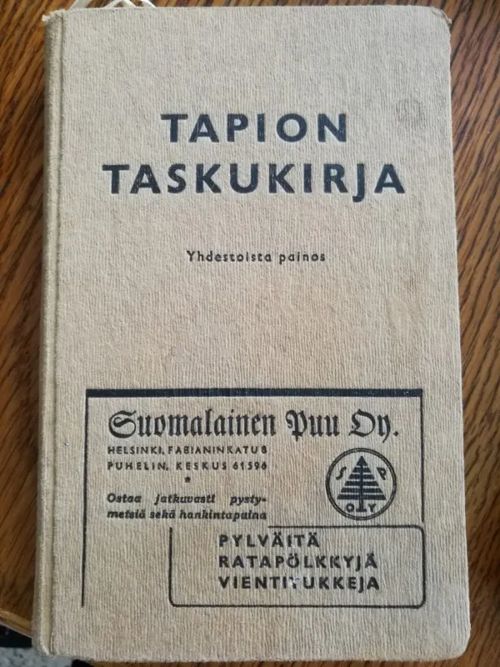 Tapion taskukirja - Keskusmetsäseura Tapio | Aseman divari | Osta Antikvaarista - Kirjakauppa verkossa