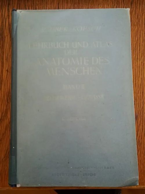 Lehrbuch und Atlas der Anatomie des Menschen, Band II: Eingeweide - Gefässe - Rauber; Kopsch | Aseman divari | Osta Antikvaarista - Kirjakauppa verkossa