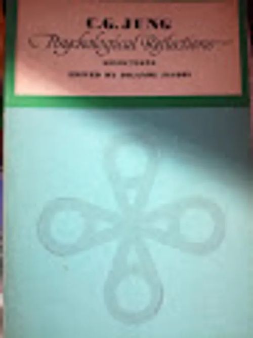 C.G. Jung Psychological Reflections, Selections - Jolande Jacobi | Aseman divari | Osta Antikvaarista - Kirjakauppa verkossa