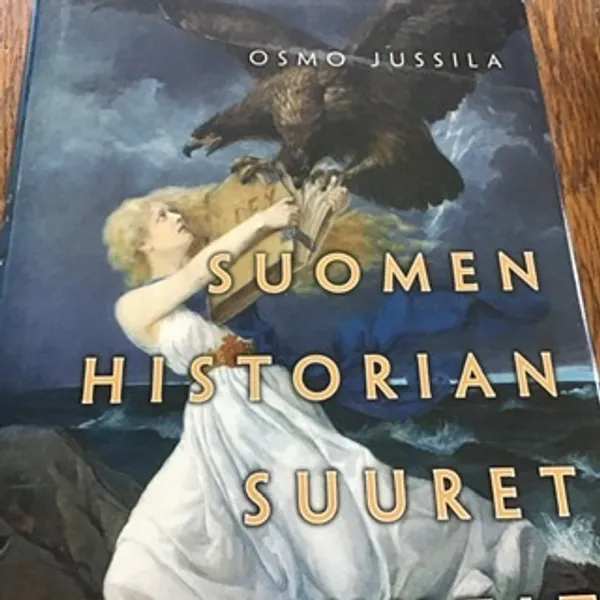 Suomen historian suuret myytit - Jussila Osmo | Aseman divari | Osta Antikvaarista - Kirjakauppa verkossa