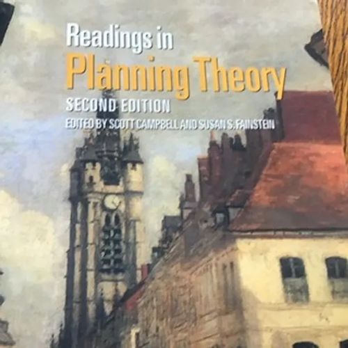 Readings in Planning Theory - Campell Scott - Fainstein Susan S. | Aseman divari | Osta Antikvaarista - Kirjakauppa verkossa