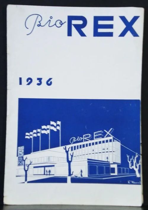 Bio Rex 1936 | C. Hagelstam Antikvariaatti | Osta Antikvaarista - Kirjakauppa verkossa