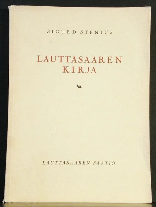 Lauttasaaren kirja - Stenius Sigurd | C. Hagelstam Antikvariaatti | Osta Antikvaarista - Kirjakauppa verkossa