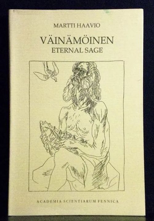 Väinämöinen. Eternal sage - Haavio Martti | C. Hagelstam Antikvariaatti | Osta Antikvaarista - Kirjakauppa verkossa