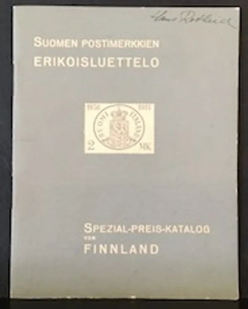 Suomen postimerkkien erikoisluettelo. Spezial-preis-katalog von Finnland | C. Hagelstam Antikvariaatti | Osta Antikvaarista - Kirjakauppa verkossa