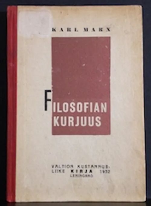 Filosofian kurjuus - Marx Karl | C. Hagelstam Antikvariaatti | Osta Antikvaarista - Kirjakauppa verkossa