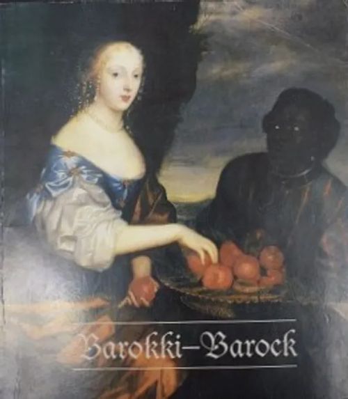 Barokki - Barock - Aminoff Arthur et al. | C. Hagelstam Antikvariaatti | Osta Antikvaarista - Kirjakauppa verkossa