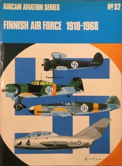 Finnish air force 1918-1968 (Aircam aviation series No S2) | C. Hagelstam Antikvariaatti | Osta Antikvaarista - Kirjakauppa verkossa