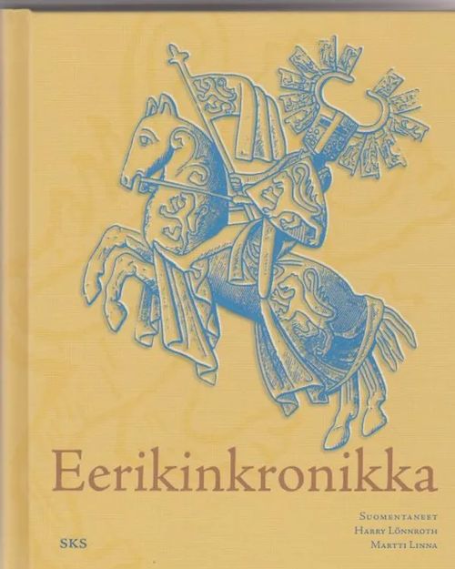 Eerikinkronikka | Kirjavehka | Osta Antikvaarista - Kirjakauppa verkossa