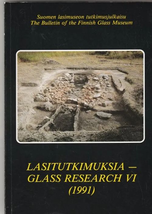 Lasitutkimuksia - Glass research VI (1991) - Heikki Matiskainen | Kirjavehka | Osta Antikvaarista - Kirjakauppa verkossa