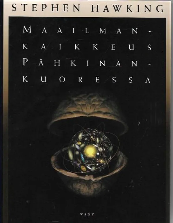 Maailmankaikkeus pähkinänkuoressa - King HawStephen | Kirjavehka | Osta Antikvaarista - Kirjakauppa verkossa