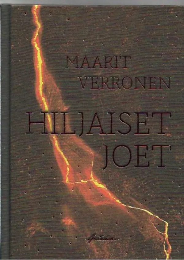 Hiljaiset joet - Verronen Maarit | Kirjavehka | Osta Antikvaarista - Kirjakauppa verkossa