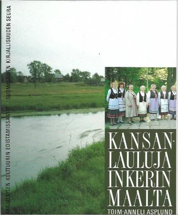 Kansanlauluja Inkerin maalta - Anneli Asplund | Kirjavehka | Osta Antikvaarista - Kirjakauppa verkossa