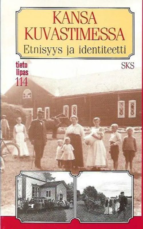 Kansa kuvastimessa - Etnisyys ja identiteetti - Teppo Korhonen, Matti Räsänen | Kirjavehka | Osta Antikvaarista - Kirjakauppa verkossa