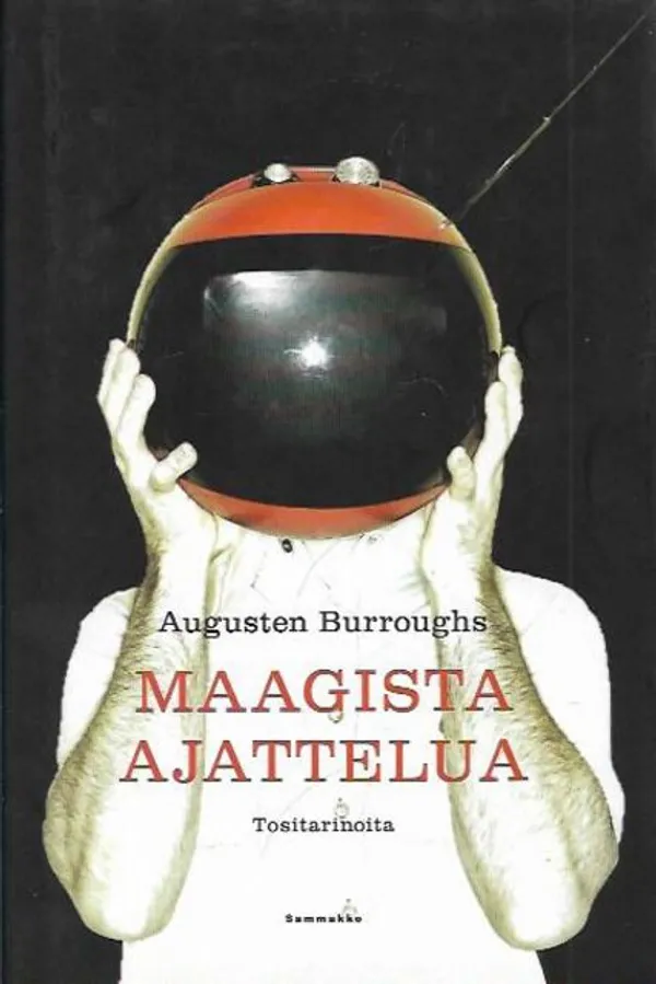 Maagista ajattelua - Augusten Burroughs | Kirjavehka | Osta Antikvaarista - Kirjakauppa verkossa