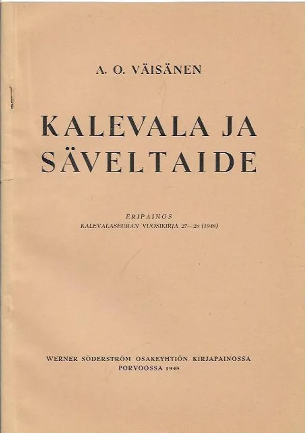 Kalevala ja säveltaide - A. O. Väisänen | Kirjavehka | Osta Antikvaarista - Kirjakauppa verkossa