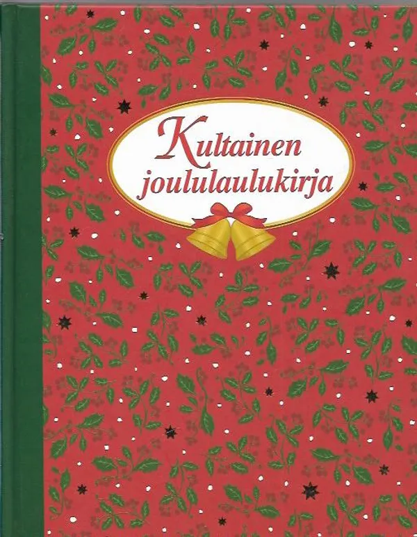 Kultainen joululalulukirja - Kai Airinen | Kirjavehka | Osta Antikvaarista - Kirjakauppa verkossa