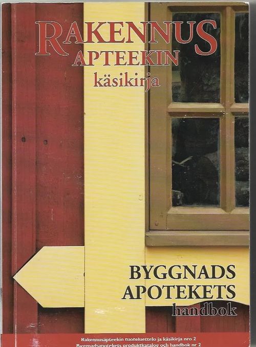 Rakennusapteekin käsikirja 2 - Ringbom Anette | Kirjavehka | Osta Antikvaarista - Kirjakauppa verkossa