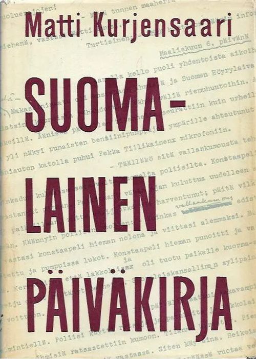 Suomalainen päiväkirja - Kurjensaari Matti | Kirjavehka | Osta  Antikvaarista - Kirjakauppa verkossa