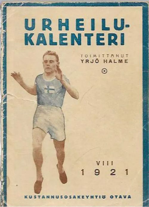 Urheilukalenteri 1921 - Halme Yrjö (toim.) | Kirjavehka | Osta Antikvaarista - Kirjakauppa verkossa