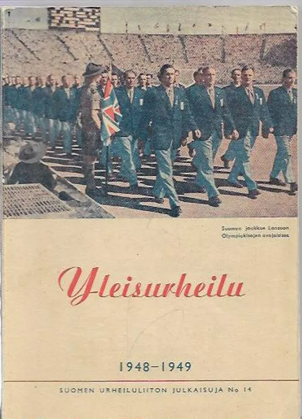 Yleisurheilu 1948-49 - Kolkka Sulo | Kirjavehka | Osta Antikvaarista - Kirjakauppa verkossa