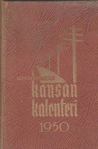 Demokraattisen kansan kalenteri 1950 | Finlandia Kirja | Osta Antikvaarista  - Kirjakauppa verkossa