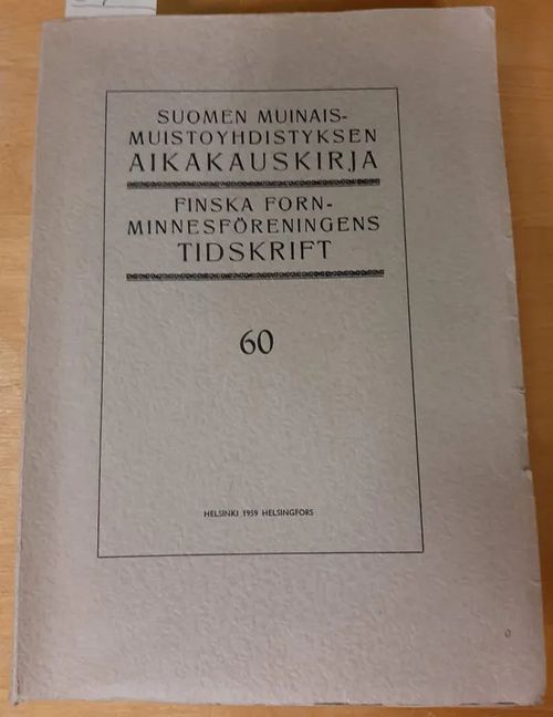 Åbo slott under den äldre Vasatiden. Suomen muinaismuistoyhdistyksen aikakauskirja 60. Finska fornminnesföreningens tidskrift 60 - Gardberg Carl Jacob, Lars Pettersson (toim) | Kristinas bokgrotta | Osta Antikvaarista - Kirjakauppa verkossa