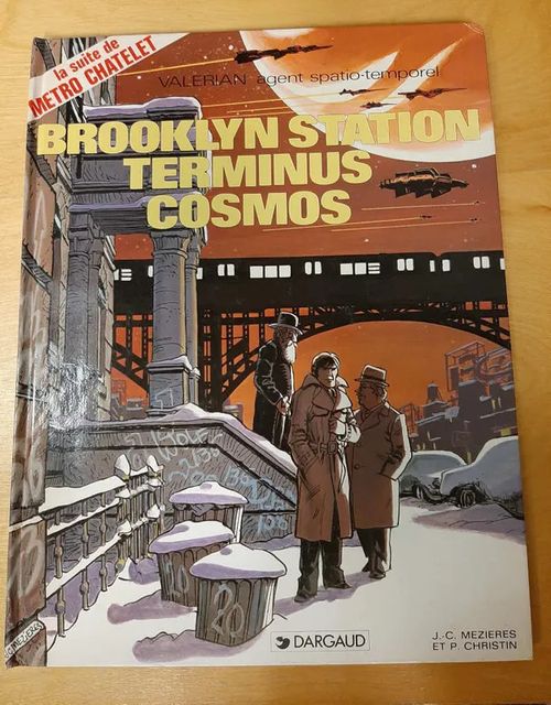 Valerian agent spatio-temporel: Brooklyn Station, Terminus Cosmos - Mezieres, Christin | Kristinas bokgrotta | Osta Antikvaarista - Kirjakauppa verkossa