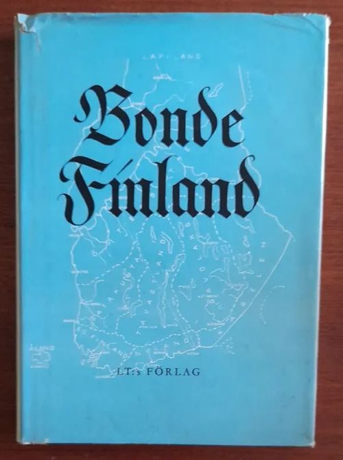 Bonde-Finland : Kulturhistoriska bilder och strövtåg - Zilliacus V. (red) | Kristinas bokgrotta | Osta Antikvaarista - Kirjakauppa verkossa