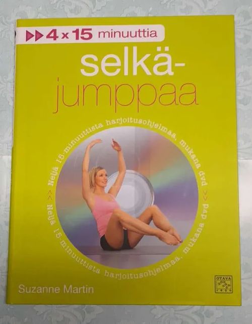 Selkäjumppaa 4 x 15 minuuttia (sis. DVD) - Martin Suzanne | Kristinas bokgrotta | Osta Antikvaarista - Kirjakauppa verkossa