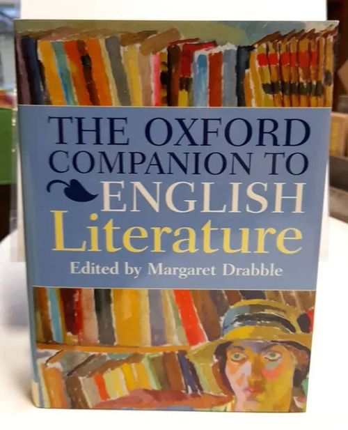 The Oxford Companion to English Literature (Revised Edition) - Drabble Margaret (toim.) | Kristinas bokgrotta | Osta Antikvaarista - Kirjakauppa verkossa