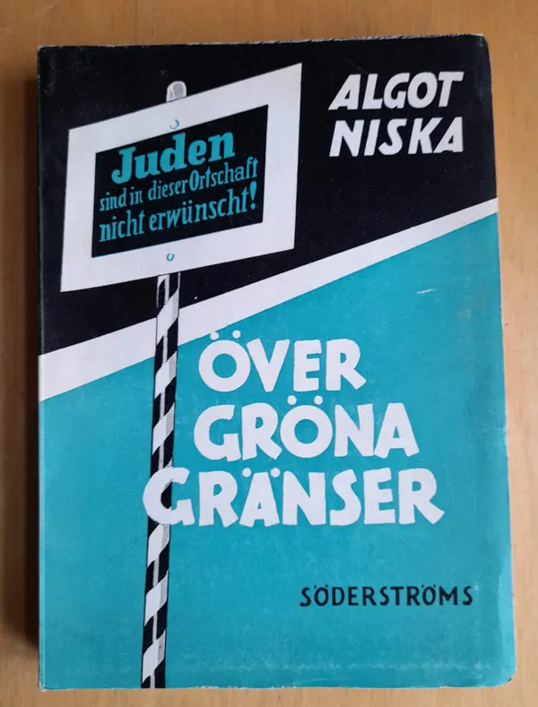 Över gröna gränser - Niska Algot | Kristinas bokgrotta | Osta Antikvaarista - Kirjakauppa verkossa