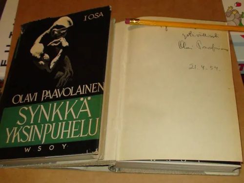 Synkkä yksinpuhelu 1-2 : päiväkirjan lehtiä vuosilta 1941-1944 Paavon lahjakirjoitukset - Paavolainen Olavi | Hantikva | Osta Antikvaarista - Kirjakauppa verkossa