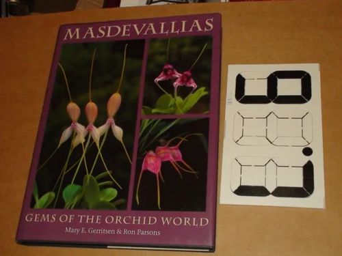 Masdevallias: Gems of the Orchid World Orkideat - Gerritsen | Hantikva | Osta Antikvaarista - Kirjakauppa verkossa