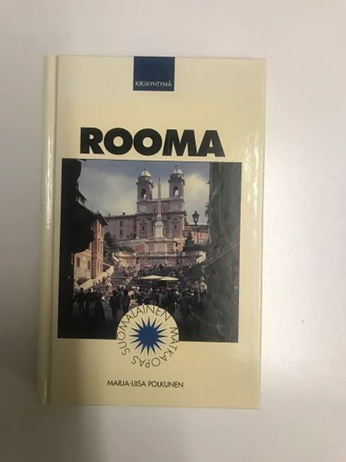 Rooma - Polkunen, Marja-Liisa (toim.) | Kirjakauppa Papirus | Osta  Antikvaarista - Kirjakauppa verkossa