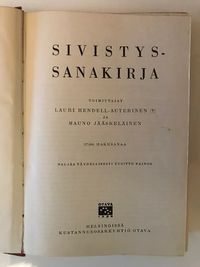 Sivistys-sanakirja - Hendell-Auterinen & Jääskeläinen toim. | Osta  Antikvaarista - Kirjakauppa verkossa