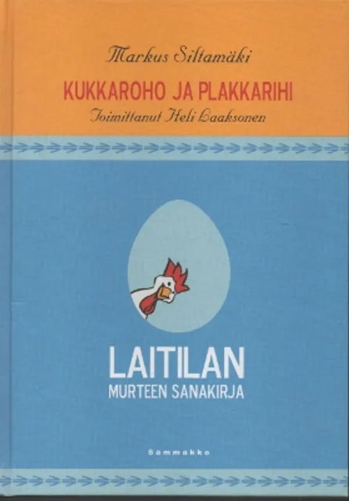 Laitilan murteen sanakirja - Markkus Siltamäki | Antikvaarinen kirjakauppa  T. Joutsen | Osta Antikvaarista - Kirjakauppa verkossa