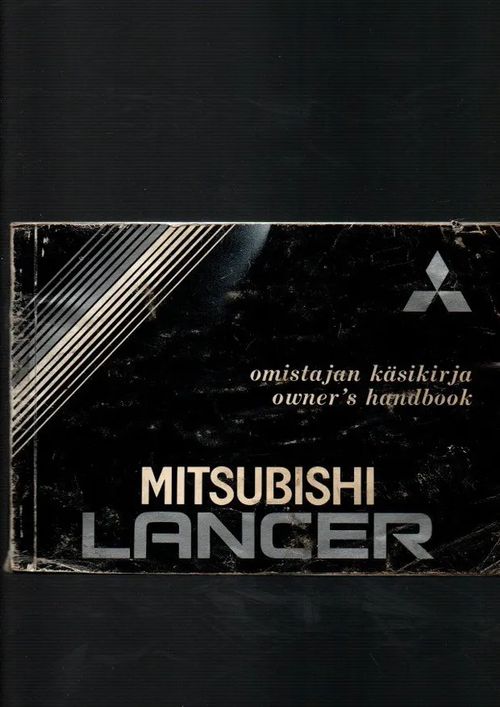 Mitsubishi Lancer omistajan käsikirja - Mitsubishi | Kolmas Kellari | Osta Antikvaarista - Kirjakauppa verkossa