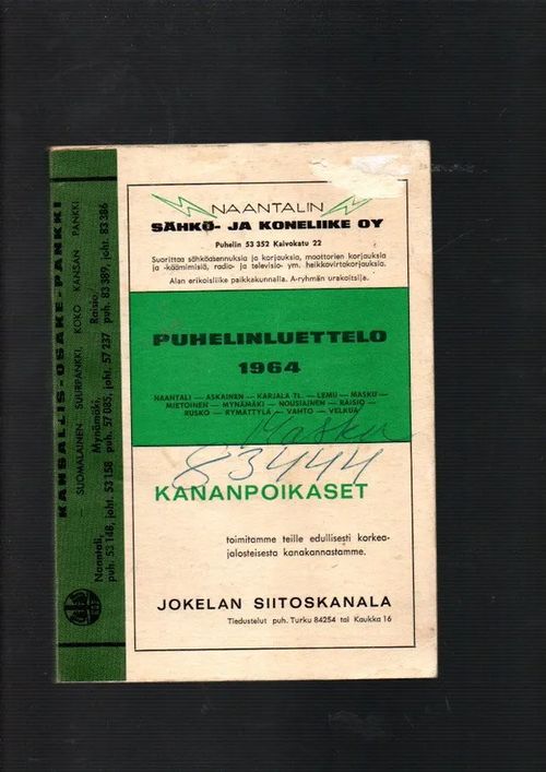 Puhelinluettelo 1964 Naantali-askainen-Karjala TL.-Lemu-Masku-Mietoinen-Mynämäki-Nousiainen-Raisio-Rusko-Rymättylä-Vahto-Velkua | Kolmas Kellari | Osta Antikvaarista - Kirjakauppa verkossa