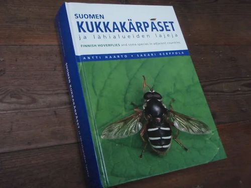 Suomen kukkakärpäset ja lähialueiden lajeja - Haarto, Kerppola | Anomalia kustannus Oy | Osta Antikvaarista - Kirjakauppa verkossa