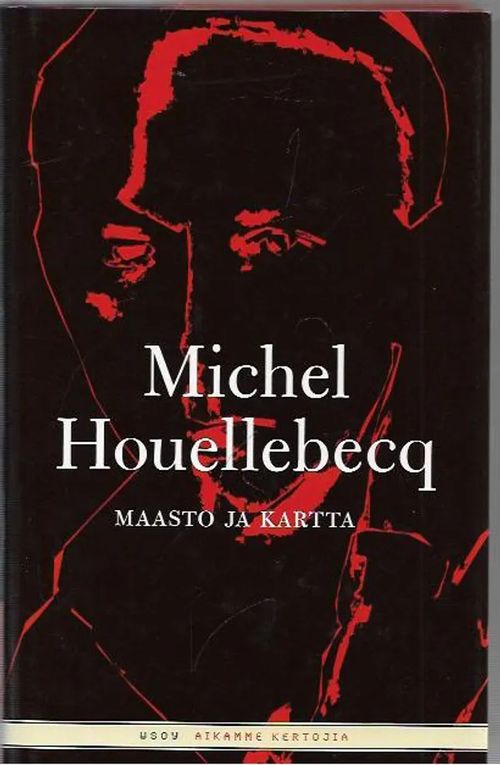 Maasto ja kartta - Houellebecq | Anomalia kustannus Oy | Osta Antikvaarista - Kirjakauppa verkossa