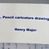 CARICATURE PENCIL PAINTING BY HENRY MAJOR PIC-6