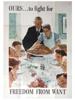 WWII POSTER FREEDOM FROM WANT BY NORMAN ROCKWELL PIC-0