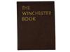 VINTAGE WINCHESTER BOOK BY GEORGE MADIS SIGNED EDITION PIC-1