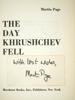 THE DAY KHRUSHCHEV FELL BOOK BY MARTIN PAGE SIGNED PIC-7